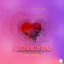 DJ Satelite feat. Laverne Da Silva - I Love You (Nawfel Remix)