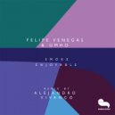 Felipe Venegas & Umho - Smoked Enjoyable
