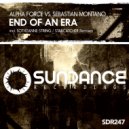 Alpha Force Vs. Sebastian Montano - End Of An Era