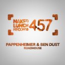Pappenheimer & Ben Dust - Roadhouse