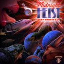 Midnight Heist - Deep Thrust
