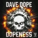 Dave Dope - Shot through ya speaker