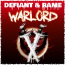 Defiant & Rame - Warlord