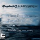 Psychotic & Escobar (TR) - Forget Love (Original Mix)
