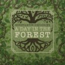Konstantin Grigoriev - A Day In The Forest (Original Mix)