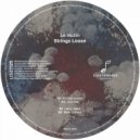 Le Hutin - Strings Loose