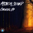 Mystical Sound - You Are For Real