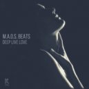 M.a.o.s. Beats - Deep Live Love (Alex Spite Remix)