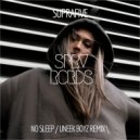 Suprafive - No Sleep