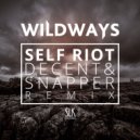Decent & Snapper - Self Riot