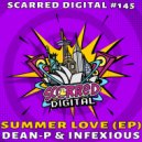 Dean- P & Infexious - Summer Love (Black & Blue Remix)