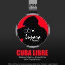 Gianluca Calabrese, Jose Vilches - Cuba Libre