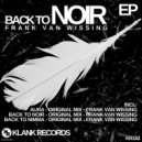 Frank van Wissing - Back To Noir