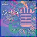 Fotis \'Mentor\' Monos feat Julie & Makeda - Dreaming (Mr. Eclectic & Tankie-DJ (Sa Remix))