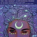 TMC ( The Mashup Corporation ) - Mr Bromantic