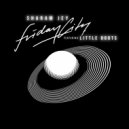 Sharam Jey, Little Boots - Fridaycity (Original Mix)