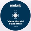 Yisus Madrid - Sensation (Original Mix)