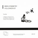 BRKN Symmetry - Holloween (Original Mix)
