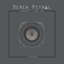 Derek Pitral - Fade Out (Original Mix)