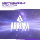 Infinity X & Claire Willis - Beyond The Sun (Original Mix)