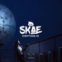 Skae - Everything Ok (Original Mix)