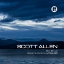Scott Allen - So Blue (Paul SG Remix)