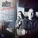 Da Juicy Fruit - Vso Odno