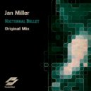 Jan Miller - Nocturnal Bullet (Radio Edit)