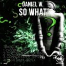 Daniel W. - So What (Connor Leahy Remix)