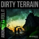 Dirty Terrain - Anomaly