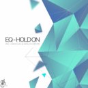 EQ (ZA) - Hold On
