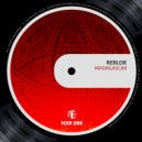 Reblok, The HeroY - Famous (Original Mix)