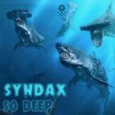 Syndax - So Deep (Original Mix)