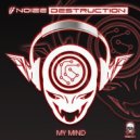 Noize Destruction - My Difference