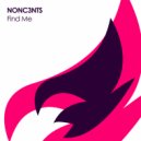 NONC3NTS - Find Me