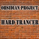 Obsidian Project - Party (Hard Mix)