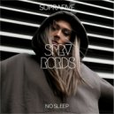 Suprafive - No Sleep (Original Mix)