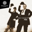 Alic - Proper Language (Excizen Curse Remix)