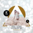 Vitaco & Deaf ft Kiki Prokic - Feeling Good (Radio Edit)