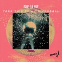 Sue La Vie - Legal Cocaine