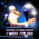 Dub Defense & Ted Ganung Ft. Khari Live - I Work For Jah