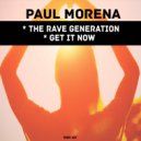 Paul Morena - The Rave Generation