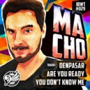 Macho - Are You Ready