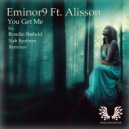 Eminor9 Ft. Alisson - You Get Me (Nab Brothers Dub Mix)