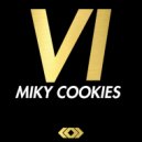 Miky Cookies - My Way