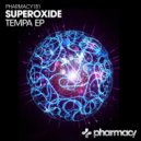 Superoxide - Beyond The Light