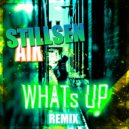 AIK - Whats Up (Stillsen Remix)
