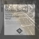 BiLY - Modern Slavery (Ascorbite Remix)