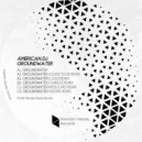 American DJ - Groundwater (Original Mix)