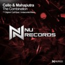 Cello & Mahaputra - The Combination (Cyril Ryaz Remix)